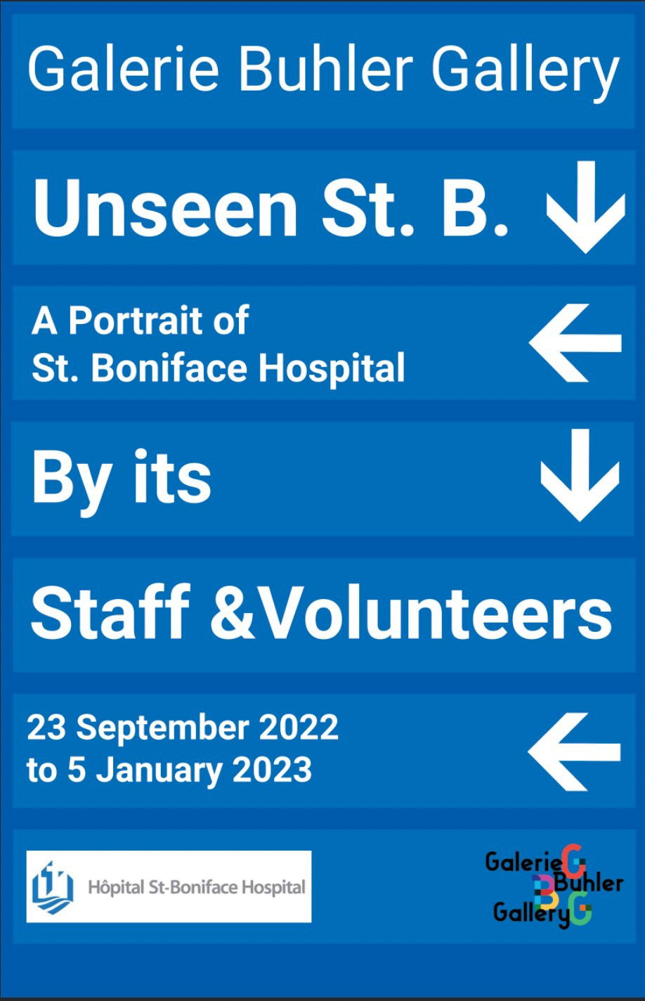 Unseen St. B. A Portrait of St. Boniface Hospital by its Staff
