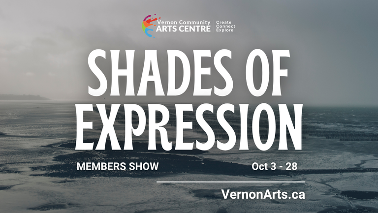 Shades of Expression | Members Show Oct 3 to 28 text, with background of a black and grey landscape